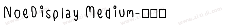 NoeDisplay Medium字体转换